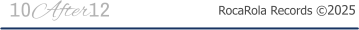 RocaRola Records �2025 After 10 12